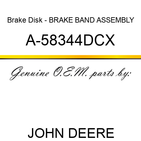 Brake Disk - BRAKE BAND ASSEMBLY A-58344DCX