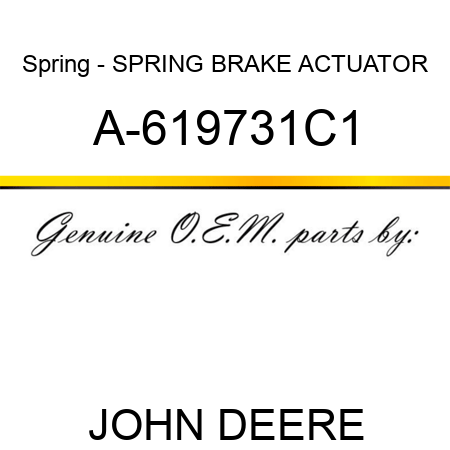 Spring - SPRING, BRAKE ACTUATOR A-619731C1