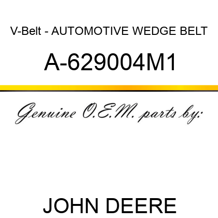 V-Belt - AUTOMOTIVE WEDGE BELT A-629004M1