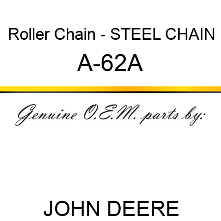Roller Chain - STEEL CHAIN A-62A