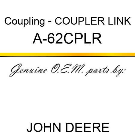 Coupling - COUPLER LINK A-62CPLR