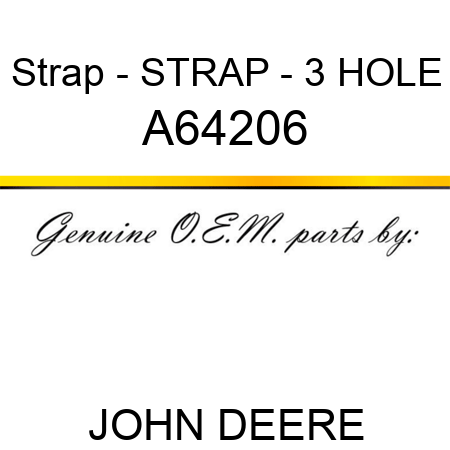 Strap - STRAP - 3 HOLE A64206