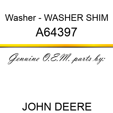 Washer - WASHER, SHIM A64397