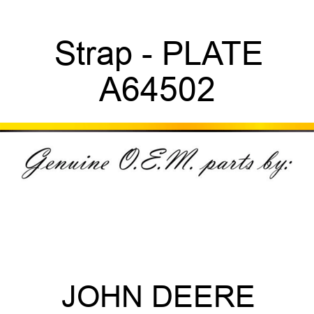 Strap - PLATE A64502