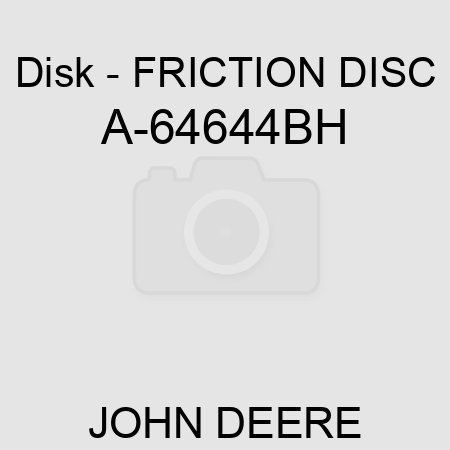 Disk - FRICTION DISC A-64644BH