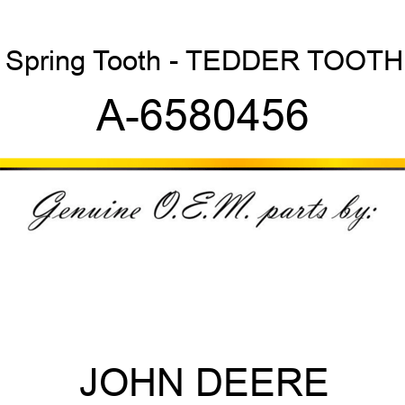 Spring Tooth - TEDDER TOOTH A-6580456