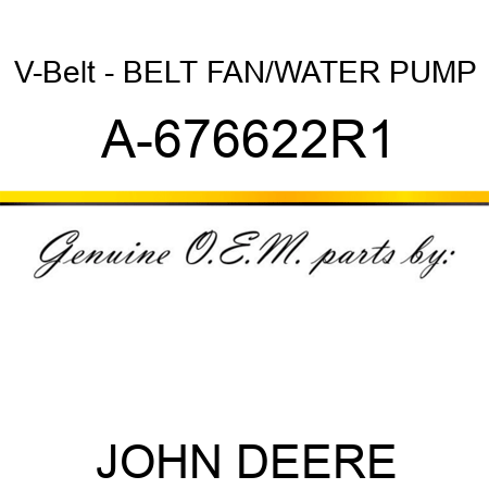 V-Belt - BELT, FAN/WATER PUMP A-676622R1