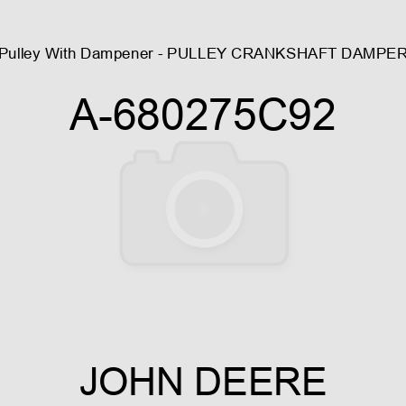 Pulley With Dampener - PULLEY, CRANKSHAFT DAMPER A-680275C92