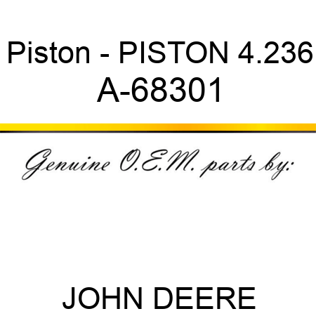 Piston - PISTON, 4.236 A-68301