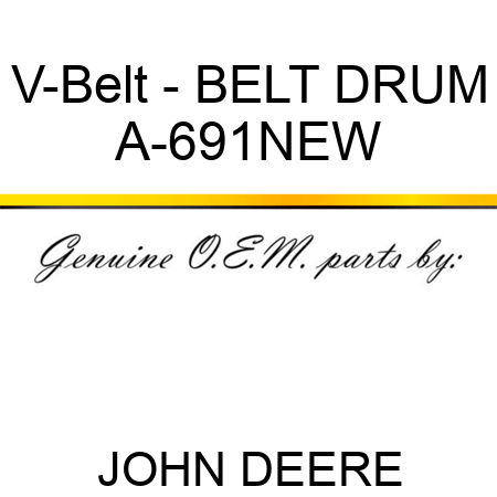 V-Belt - BELT, DRUM A-691NEW