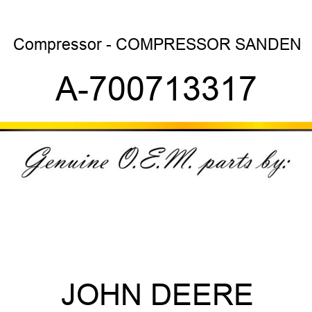 Compressor - COMPRESSOR, SANDEN A-700713317
