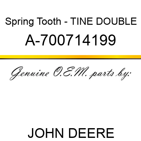 Spring Tooth - TINE, DOUBLE A-700714199