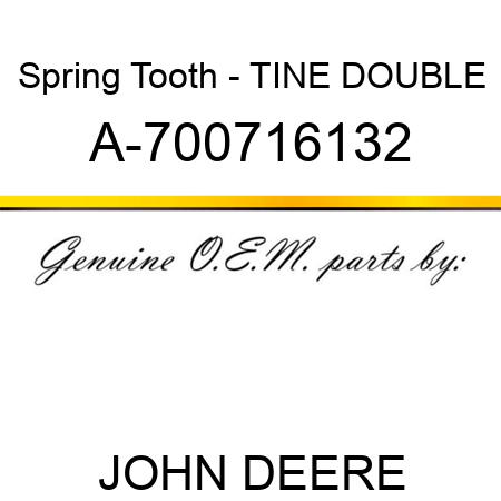Spring Tooth - TINE, DOUBLE A-700716132