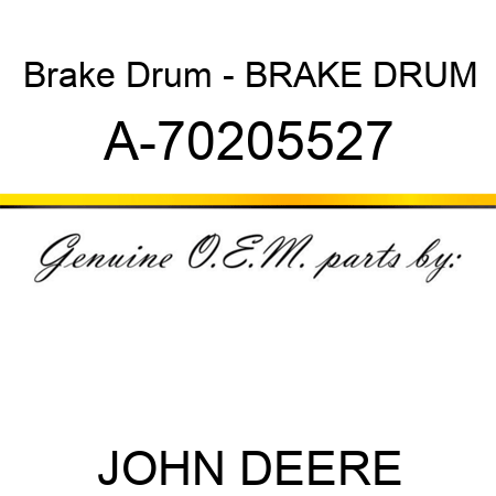 Brake Drum - BRAKE DRUM A-70205527