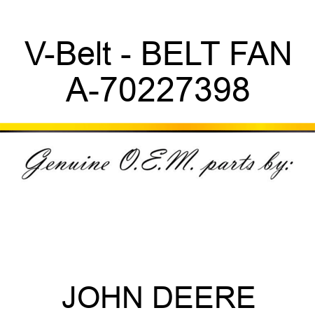 V-Belt - BELT, FAN A-70227398