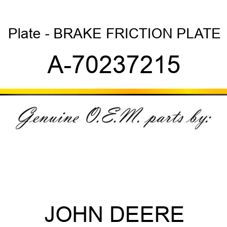 Plate - BRAKE FRICTION PLATE A-70237215