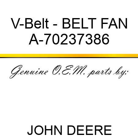 V-Belt - BELT, FAN A-70237386