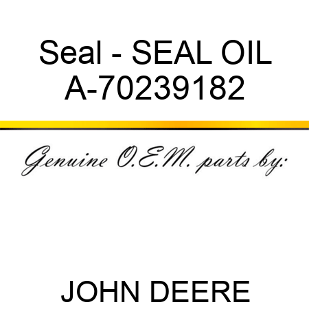 Seal - SEAL, OIL A-70239182