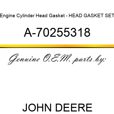 Engine Cylinder Head Gasket - HEAD GASKET SET A-70255318