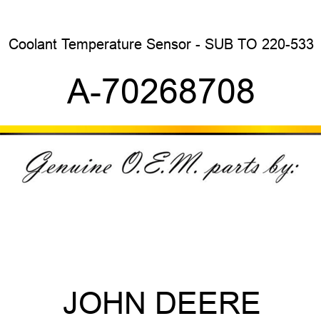 Coolant Temperature Sensor - SUB TO 220-533 A-70268708