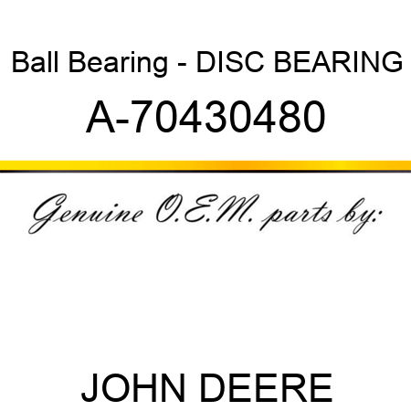 Ball Bearing - DISC BEARING A-70430480
