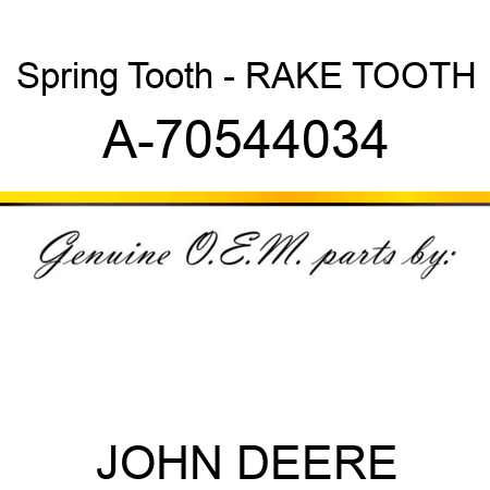 Spring Tooth - RAKE TOOTH A-70544034