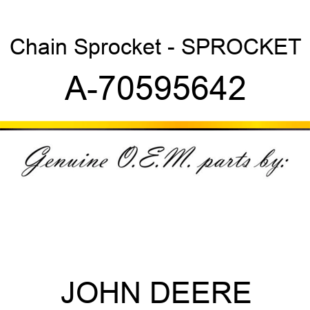 Chain Sprocket - SPROCKET A-70595642
