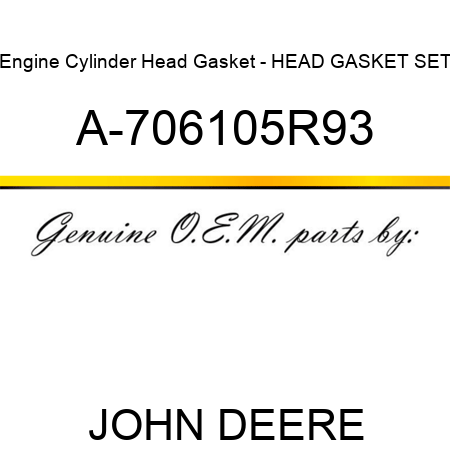 Engine Cylinder Head Gasket - HEAD GASKET SET A-706105R93