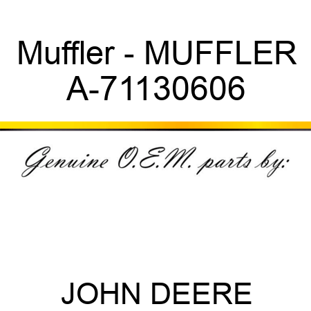 Muffler - MUFFLER A-71130606