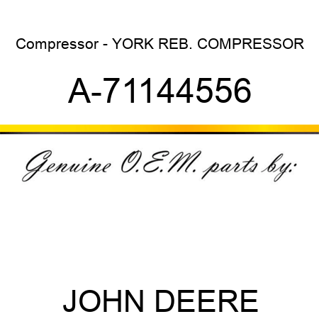 Compressor - YORK REB. COMPRESSOR A-71144556