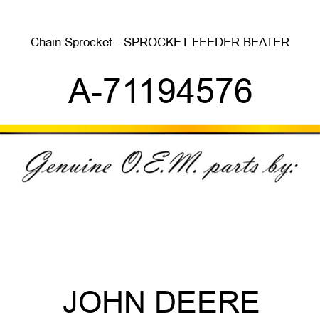 Chain Sprocket - SPROCKET, FEEDER BEATER A-71194576