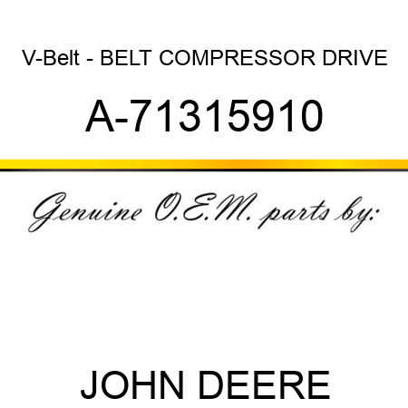 V-Belt - BELT, COMPRESSOR DRIVE A-71315910