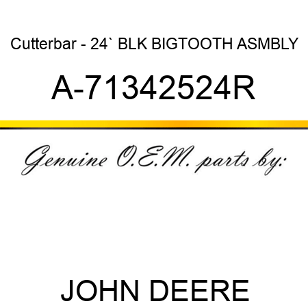 Cutterbar - 24`, BLK, BIGTOOTH ASMBLY A-71342524R