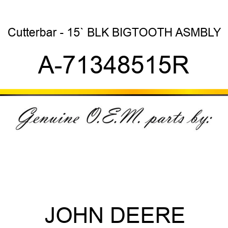 Cutterbar - 15`, BLK, BIGTOOTH ASMBLY A-71348515R