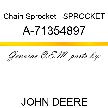 Chain Sprocket - SPROCKET A-71354897