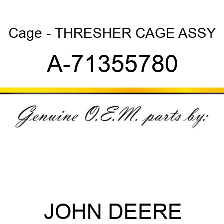 Cage - THRESHER CAGE ASSY A-71355780