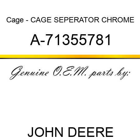 Cage - CAGE, SEPERATOR CHROME A-71355781