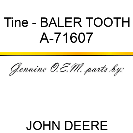 Tine - BALER TOOTH A-71607