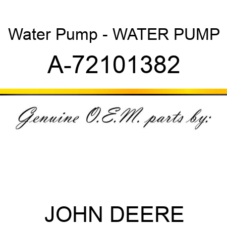 Water Pump - WATER PUMP A-72101382
