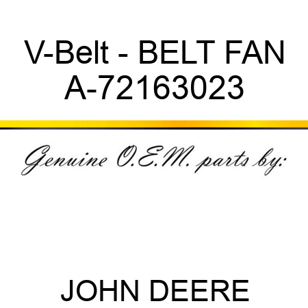 V-Belt - BELT, FAN A-72163023