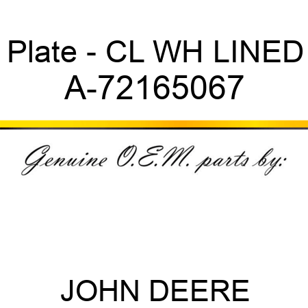 Plate - CL WH LINED A-72165067