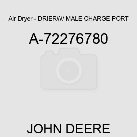 Air Dryer - DRIER,W/ MALE CHARGE PORT A-72276780