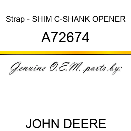 Strap - SHIM, C-SHANK OPENER A72674