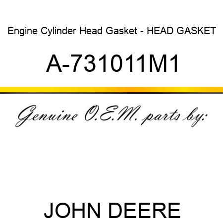 Engine Cylinder Head Gasket - HEAD GASKET A-731011M1