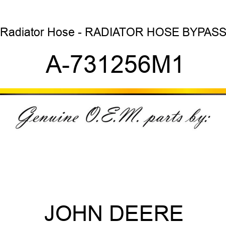 Radiator Hose - RADIATOR HOSE, BYPASS A-731256M1