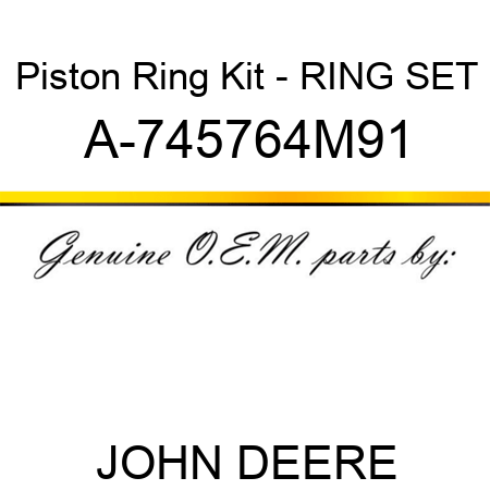 Piston Ring Kit - RING SET A-745764M91