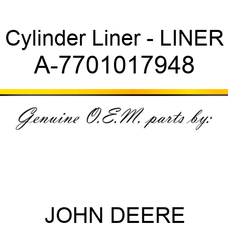 Cylinder Liner - LINER A-7701017948