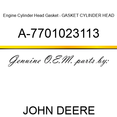 Engine Cylinder Head Gasket - GASKET, CYLINDER HEAD A-7701023113