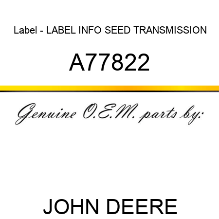 Label - LABEL, INFO SEED TRANSMISSION A77822