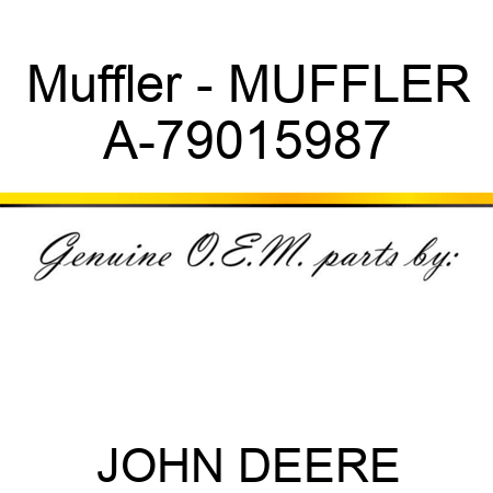 Muffler - MUFFLER A-79015987